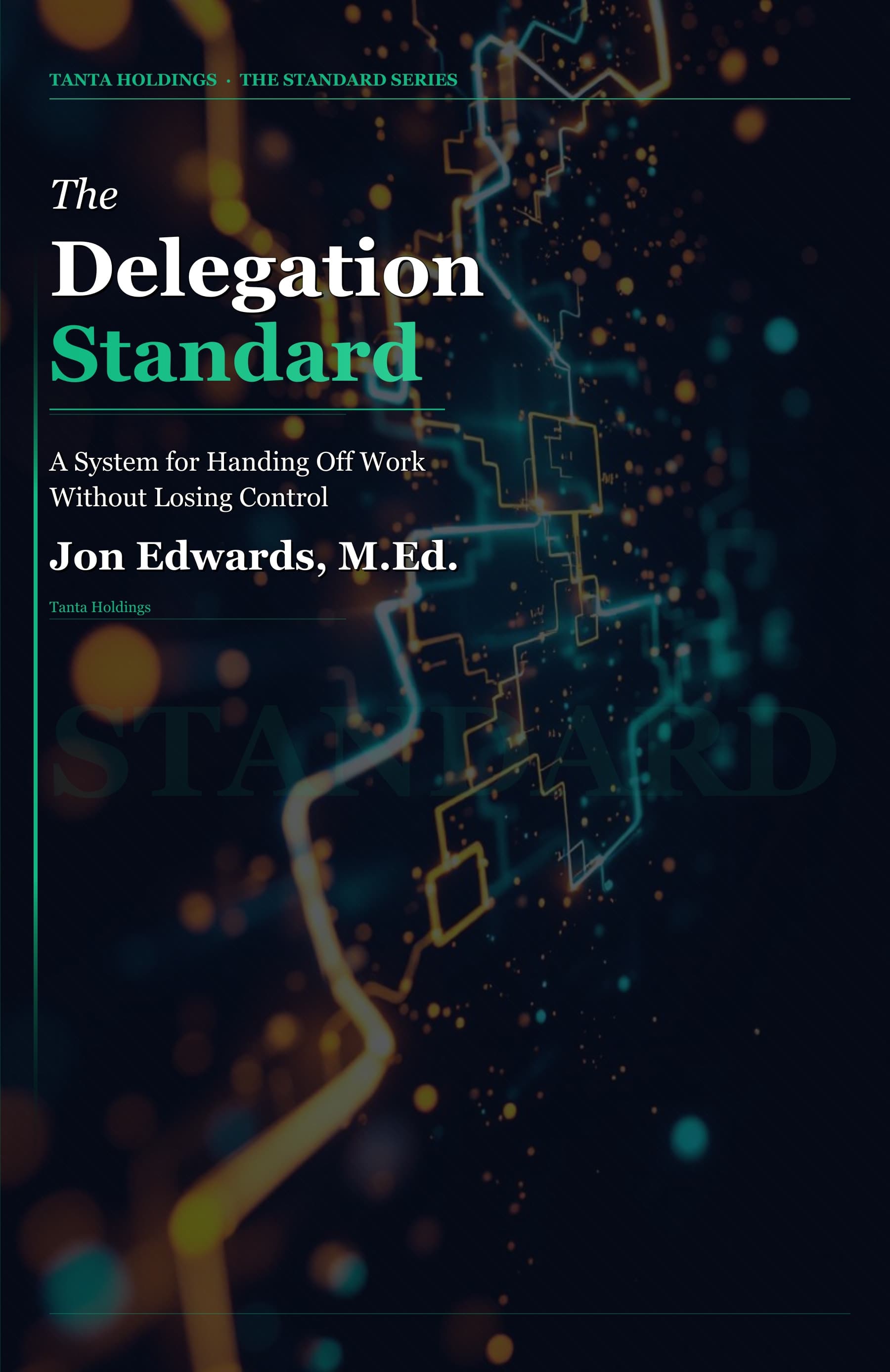 The Delegation Standard cover