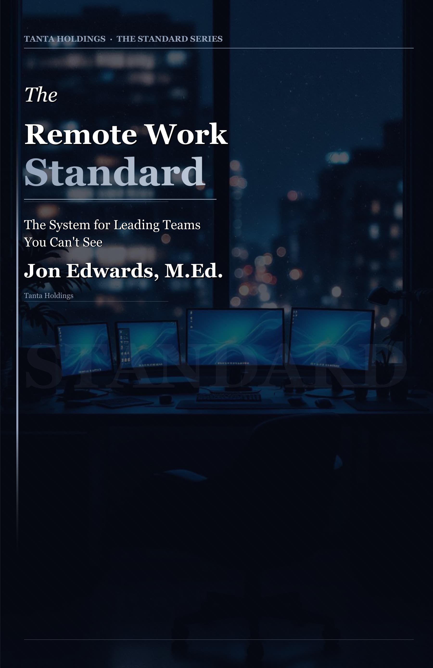 The Remote Work Standard cover